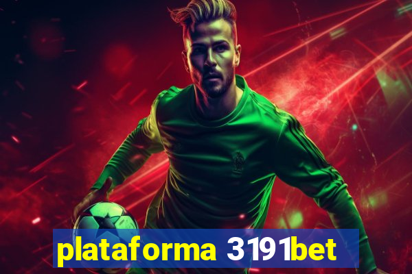 plataforma 3191bet